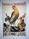 Rare Affiche Ancienne Theatre Du Vaudeville Le Coq Par Lechat Bruxelles 1931