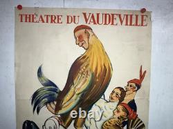 Rare affiche ancienne Theatre du vaudeville Le coq Par Lechat Bruxelles 1931