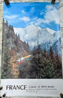 SAINT GERVAIS LE MONT BLANC ET LE TRAMWAY DU MONT BLANC Affiche originale 1972