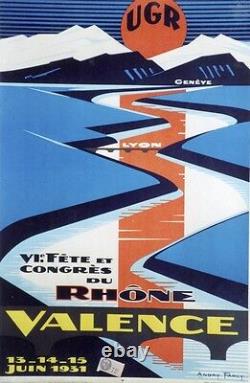 VIème FÊTE et CONGRES du RHÔNE VALENCE 1931 Affiche orig. Entoilée Andry FARCY